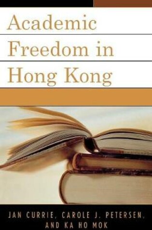 Cover of Academic Freedom in Hong Kong