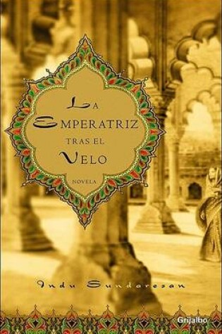 Cover of La Emperatriz Tras El Velo