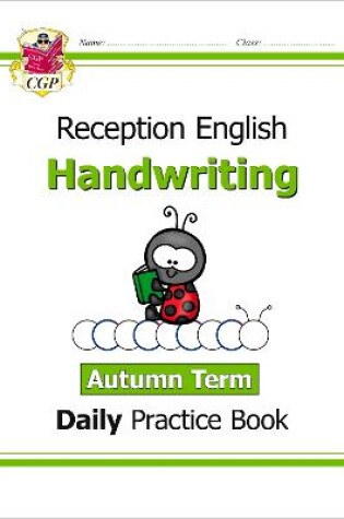 Cover of Reception Handwriting Daily Practice Book: Autumn Term