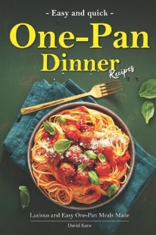 Cover of Easy One-Pan Dinner Recipes