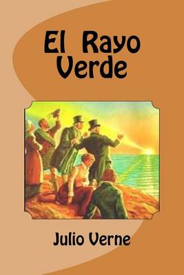 Book cover for El Rayo Verde