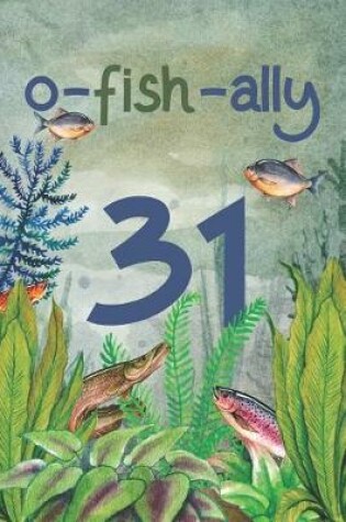 Cover of Ofishally 31