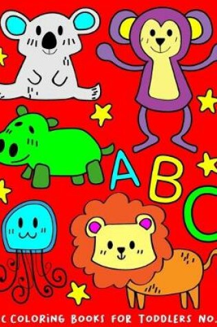 Cover of ABC Coloring Books for Toddlers No.36