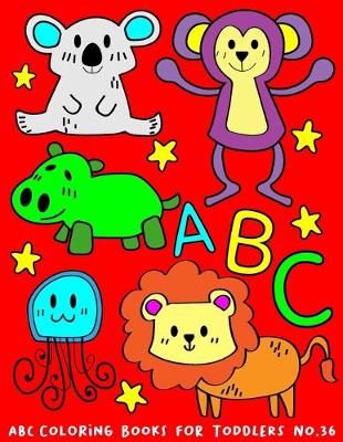 Book cover for ABC Coloring Books for Toddlers No.36