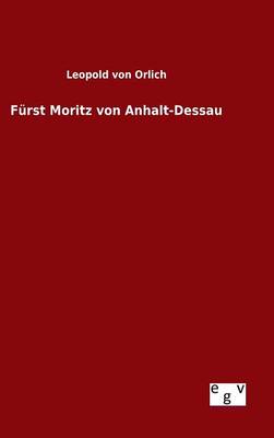 Book cover for Furst Moritz von Anhalt-Dessau