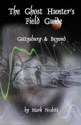 Book cover for The Ghost Hunter's Field Guide