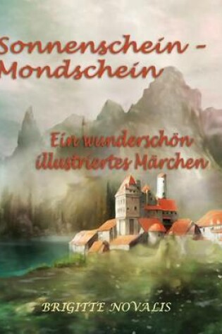 Cover of Sonnenschein - Mondschein