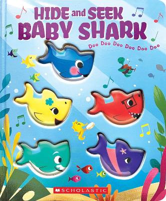 Book cover for Hide-and-Seek, Baby Shark! Doo Doo Doo Doo Doo Doo