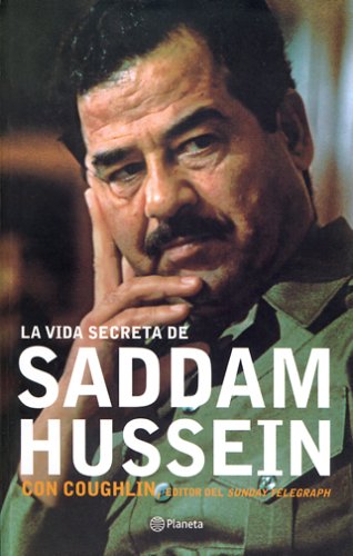 Book cover for La Vida Secreta de Saddam Hussein