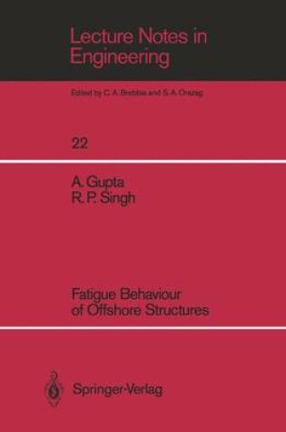 Cover of Fatigue Behaviour of Offshore Structures