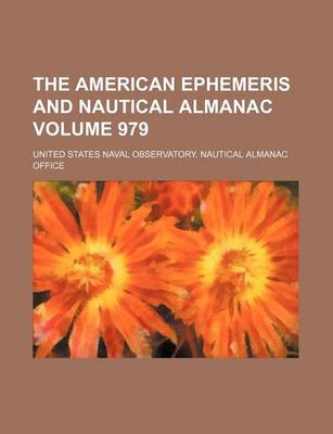 Book cover for The American Ephemeris and Nautical Almanac Volume 979