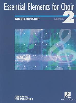 Book cover for Essential Elements for Choir Level 2 Musicianship Student Edition