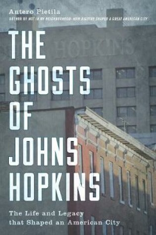 Cover of The Ghosts of Johns Hopkins