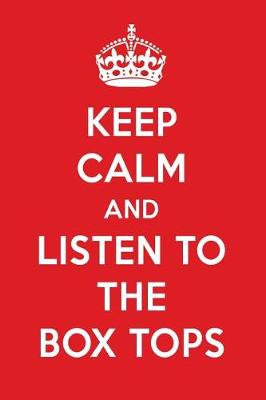 Book cover for Keep Calm and Listen to the Box Tops