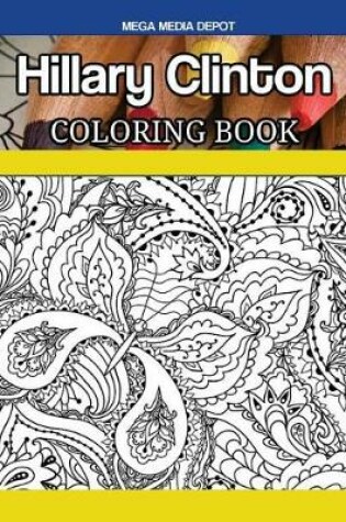 Cover of Hillary Clinton Coloring Book