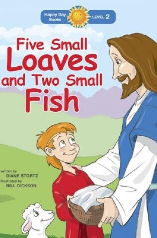 Cover of Five Small Loaves And Two Small Fish