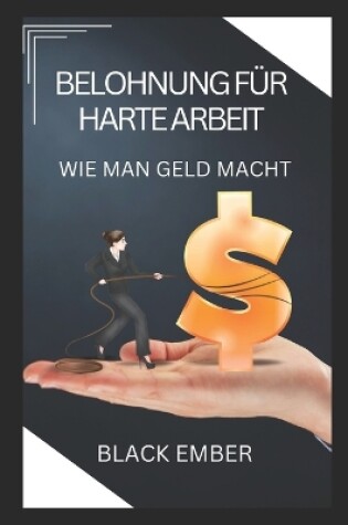 Cover of Belohnung Für Harte Arbeit