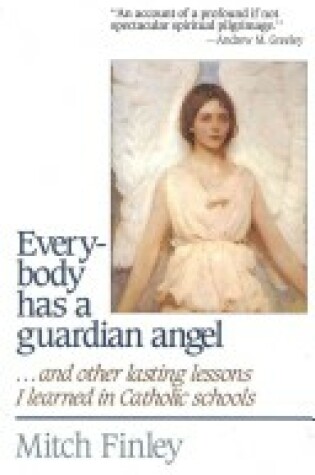 Cover of Everybody Has a Guardian Angel