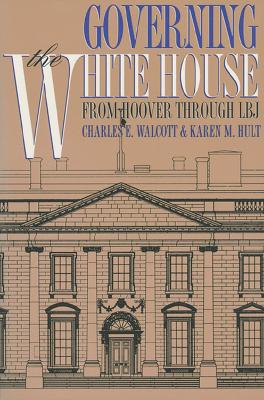 Cover of Governing the White House