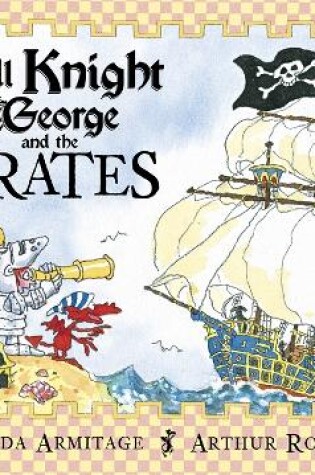 Cover of Small Knight and George and the Pirates