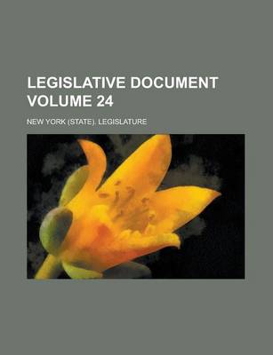 Book cover for Legislative Document Volume 24