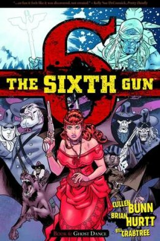 Cover of The Sixth Gun Volume 6: Ghost Dance