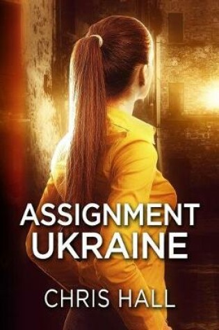 Cover of Assignment Ukraine