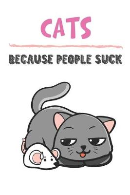 Book cover for Cats Because People Suck