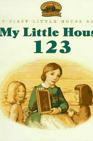 Cover of My Little House 1-2-3