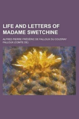 Cover of Life and Letters of Madame Swetchine