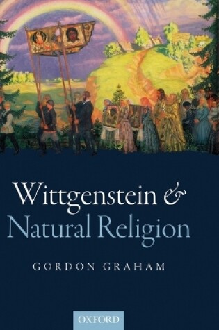 Cover of Wittgenstein and Natural Religion