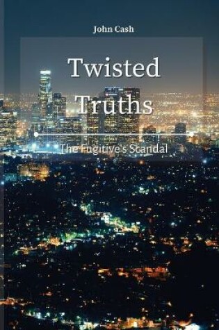 Cover of Twisted Truths