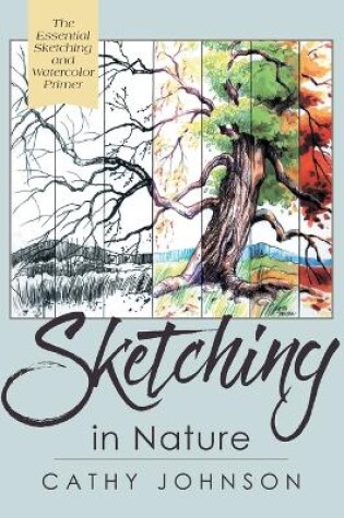 Cover of The Sierra Club Guide to Sketching in Nature, Revised Edition