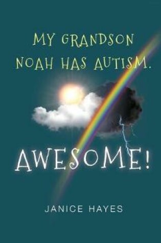 Cover of My Grandson Noah has Autism