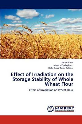 Book cover for Effect of Irradiation on the Storage Stability of Whole Wheat Flour