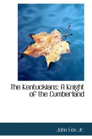 Cover of The Kentuckians