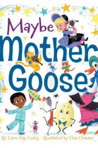 Cover of Maybe Mother Goose