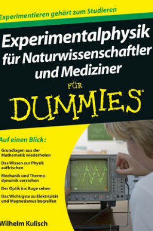 Cover of Experimentalphysik für Naturwissenschaftler und Mediziner für Dummies