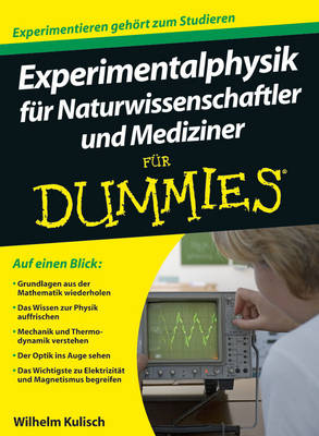 Book cover for Experimentalphysik für Naturwissenschaftler und Mediziner für Dummies