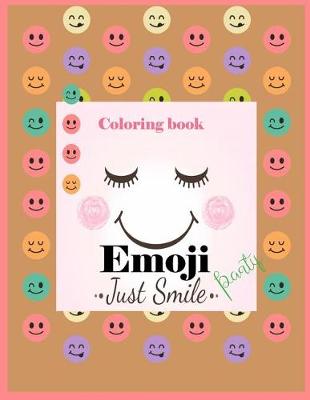 Cover of Coloring Book Emoji Party Just Smile