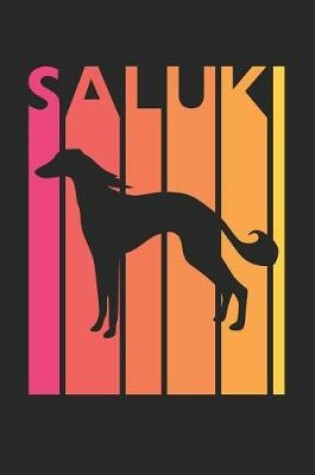 Cover of Vintage Saluki Notebook - Gift for Saluki Lovers - Saluki Journal