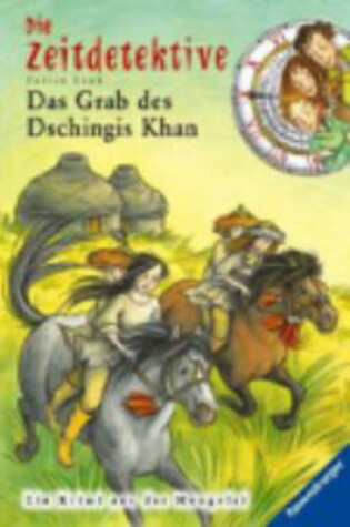 Cover of Das Grab DES Dschingis Khan