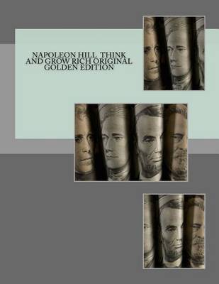 Book cover for Think and Grow Rich Original Golden Edition