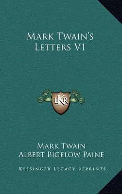 Book cover for Mark Twain's Letters V1