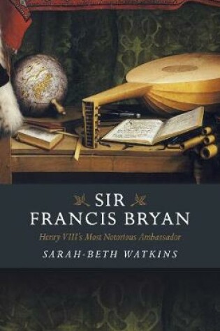 Cover of Sir Francis Bryan