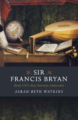 Book cover for Sir Francis Bryan