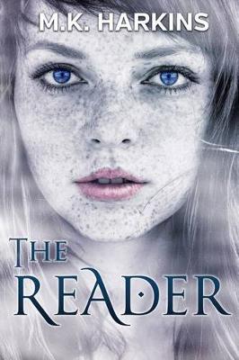 The Reader by Mk Harkins