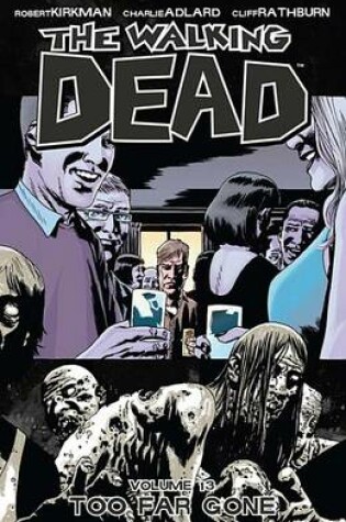 Cover of The Walking Dead, Vol. 13