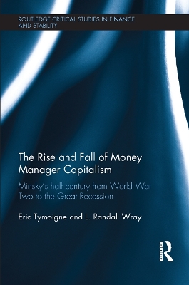 Book cover for The Rise and Fall of Money Manager Capitalism