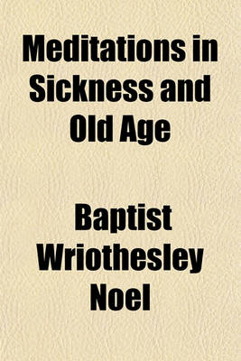 Book cover for Meditations in Sickness and Old Age